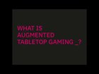 AR Tabletop Gaming