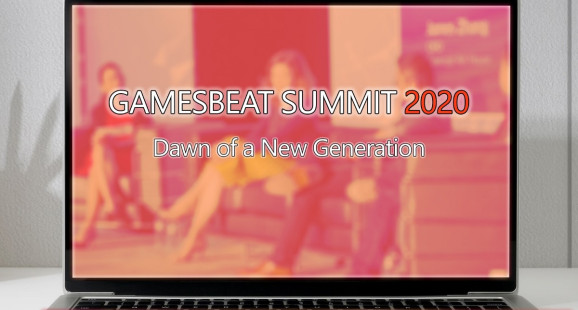GamesBeat Summit goes completely digital.