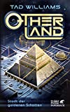 Otherland / Otherland 1: Stadt der goldenen Schatten